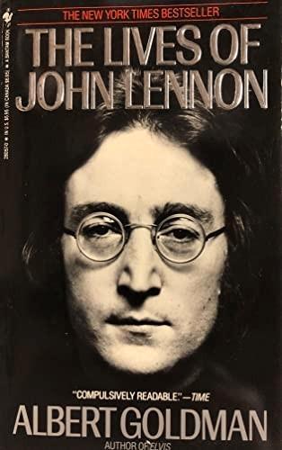 The Lives of John Lennon by Albert Goldman 1e druk 1988 beschikbaar voor biedingen