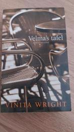 V. Wright - Velma's tafel, Gelezen, Ophalen of Verzenden, Nederland, V. Wright
