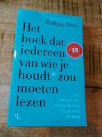 Philippa Perry, het boek dat iedereen van wie je houdt, Ophalen of Verzenden, Zo goed als nieuw, Philippa Perry