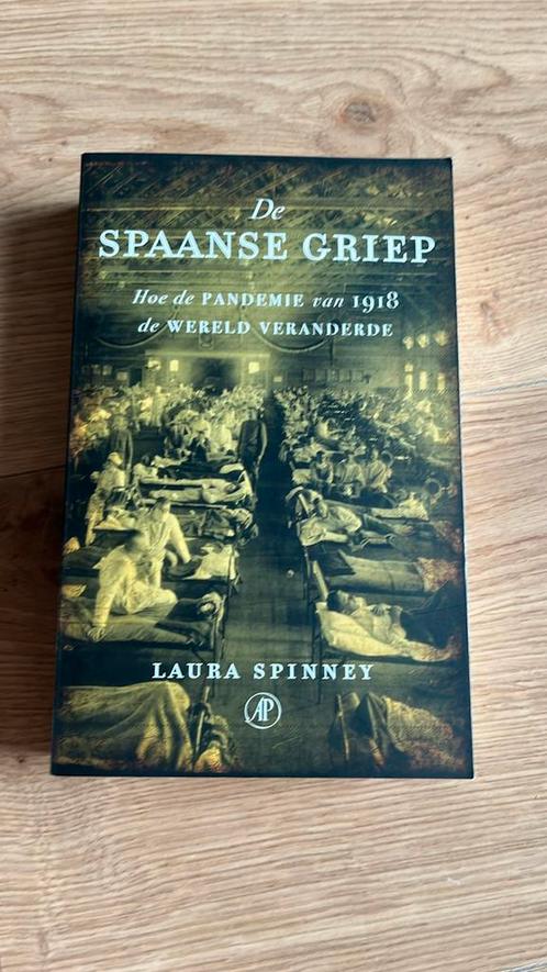 Laura Spinney - De Spaanse griep, Boeken, Overige Boeken, Zo goed als nieuw, Ophalen of Verzenden