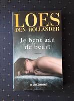 Boek: Je bent aan de beurt van Loes den Hollander, Ophalen, Loes den Hollander, Nederland