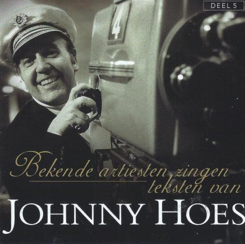 Johnny Hoes - Bekende artiesten zingen teksten van, Cd's en Dvd's, Cd's | Nederlandstalig, Gebruikt, Levenslied of Smartlap, Ophalen of Verzenden