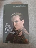 Het leven van de soldaat van Oranje, Boeken, Biografieën, Ophalen of Verzenden, Zo goed als nieuw, Sport, Erik Hazelhoff Roelfzema