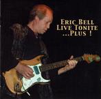 Eric Bell – Live Tonite ... Plus! - Thin Lizzy, Cd's en Dvd's, Cd's | Rock, Ophalen of Verzenden, Zo goed als nieuw, Poprock