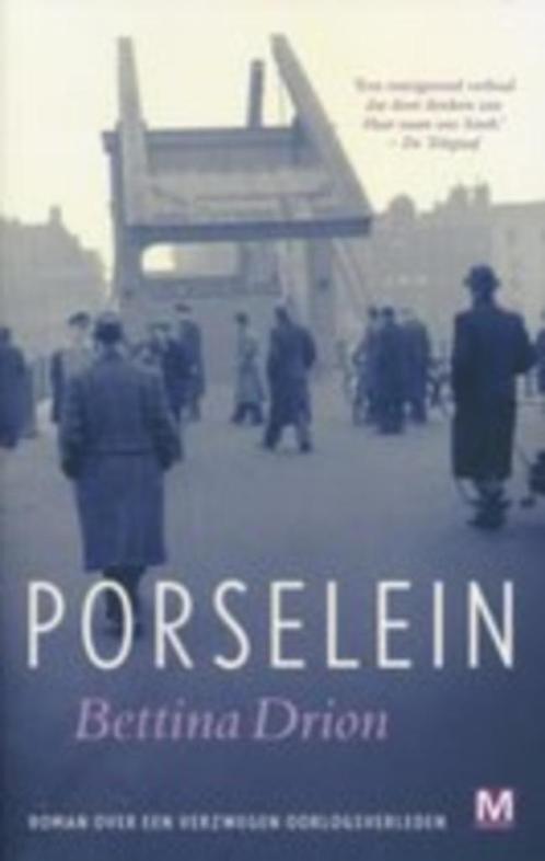 Bettina Drion: Porselein, Boeken, Romans, Gelezen, Nederland, Ophalen of Verzenden
