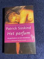 Boek: Het parfum – Patrick Süskind., Gelezen, Europa overig, Patrick Süskind., Ophalen of Verzenden
