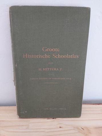 Groote Historische Schoolatlas van H. Hettema -1917 beschikbaar voor biedingen
