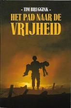 Het pad naar de vrijheid - Tim Bruggink, Ophalen of Verzenden, Gelezen, Nederland