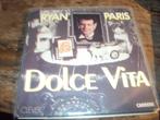 ryan paris Dolce vita 73, Pop, Gebruikt, Ophalen of Verzenden, 7 inch