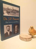 Valk, C.; Ds. J.P. Paauwe Zijn leven en prediking, Ophalen of Verzenden, Gelezen, Christendom | Protestants