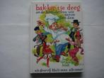 HH.(1399) bakkertje deeg en de kinderen uit verre landen. :, Boeken, Kinderboeken | Jeugd | onder 10 jaar, Ophalen of Verzenden