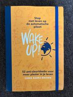 Wake Up! Boek, Ophalen of Verzenden, Zo goed als nieuw