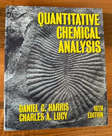 QUANTITATIVE CHEMICAL ANALYSIS 10TH EDITION beschikbaar voor biedingen