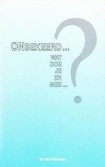W. van Vlastuin - Onbekeerd, wat doe je ermee?, Ophalen of Verzenden, Nieuw
