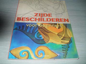 Zijde Beschilderen voor beginners   beschikbaar voor biedingen