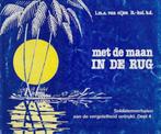 L M A v Ooijen: Met de maan in de rug - soldatenverhalen, Ophalen of Verzenden, Tweede Wereldoorlog, Gelezen, Overige onderwerpen