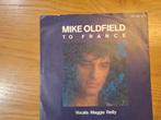 Mike Oldfield - To france, Cd's en Dvd's, Vinyl Singles, Gebruikt, 7 inch, Single, Ophalen of Verzenden