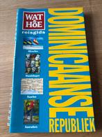 Wat & Hoe Dominicaanse Republiek Reisgids, Ophalen of Verzenden, Zuid-Amerika, Reisgids of -boek, Gelezen