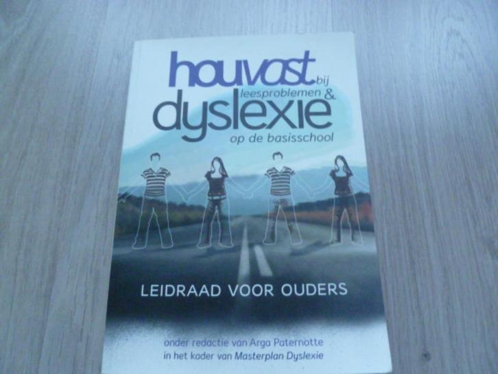 Boek: Houvast Bij Leesproblemen & Dyslexie Op De Basisschool, Boeken, Studieboeken en Cursussen, Gelezen, Ophalen of Verzenden