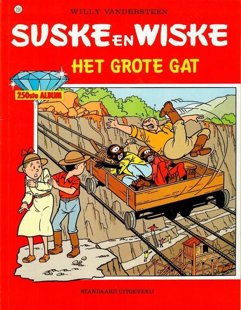 Suske & Wiske 250 - Het Grote Gat - SC 1e druk nieuwstaat, Boeken, Stripboeken, Nieuw, Eén stripboek, Ophalen of Verzenden