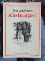 Cartoons van Peter van Straaten - Alles komt goed, Ophalen of Verzenden