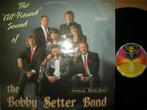 Bobby Setter Band (The "All-Round" Sound Of Bobby Setter Ban, Ophalen of Verzenden, 1980 tot 2000, Zo goed als nieuw, 12 inch