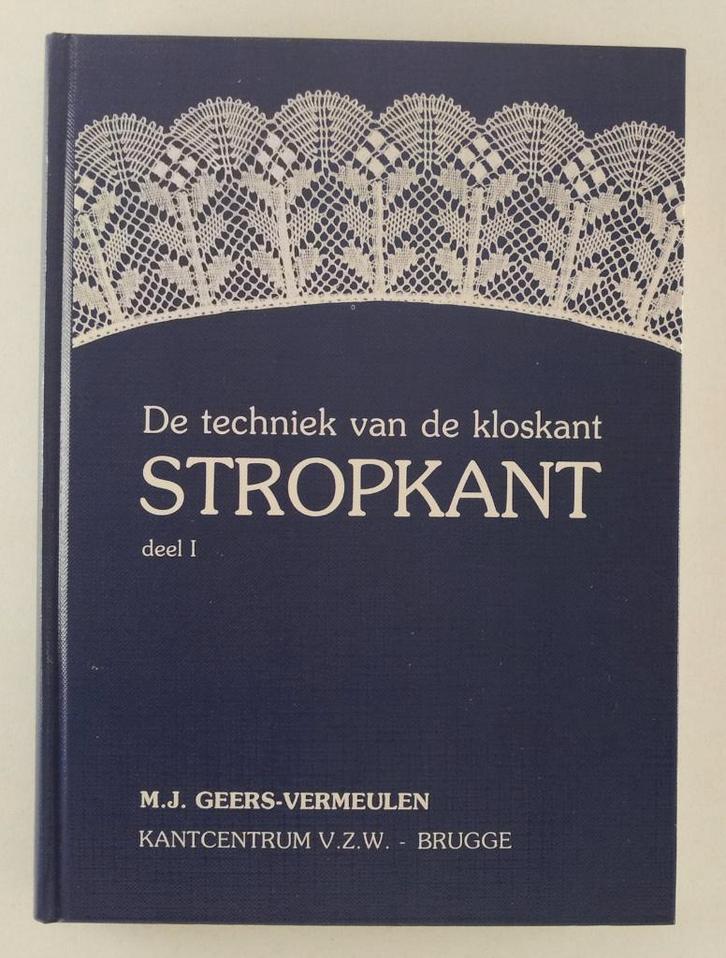 De techniek van de kloskant - Stropkant Deel 1, Boeken, Hobby en Vrije tijd, Gelezen, Verzenden