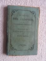 De Friske Thil Ulespegel (1e druk, 1860) Tijl Uilenspiegel, Ophalen of Verzenden