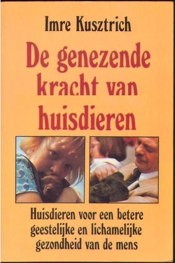 De genezende kracht van huisdieren - Imre Kusztrich beschikbaar voor biedingen
