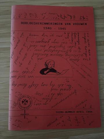 Oorlogsherinneringen van vrouwen 1940-1945 Groningen beschikbaar voor biedingen