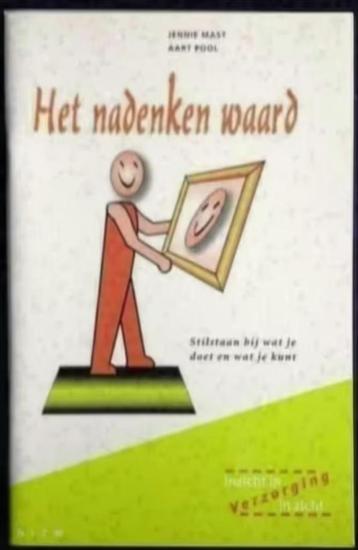 Het nadenken waard; Jennie Mast, Aart Pool; 9059572483 beschikbaar voor biedingen