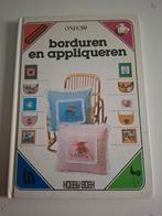 Ondori, borduren en appliqueren hobbyboek jaren 80, Ophalen of Verzenden, Gelezen, Borduren en Naaien, Zuidgroep bv uitgevers Best