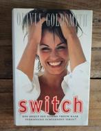 Olivia Goldsmith - Switch, Ophalen of Verzenden, Zo goed als nieuw