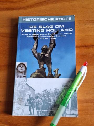 De Slag om Vesting Holland Den Haag, 10 15 mei 1940 beschikbaar voor biedingen