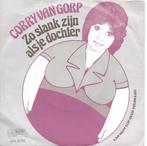 Vinyl Single Corry van Gorp, Cd's en Dvd's, Overige formaten, Levenslied of Smartlap, Ophalen of Verzenden