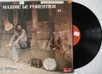 Maxime le Forestier no. 5, Ophalen of Verzenden, Gebruikt, 12 inch