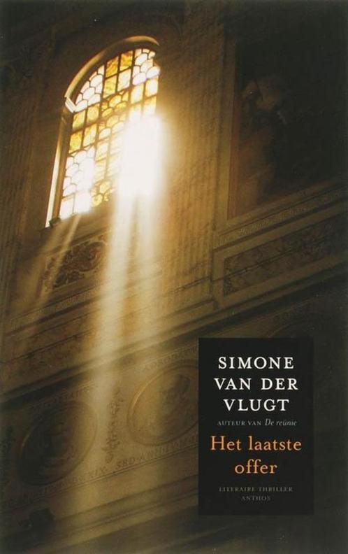 Het laatste offer - Simone van der Vlugt, Boeken, Thrillers, Gelezen, Ophalen of Verzenden
