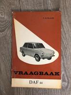 Vraagbaak DAF 44 1966-1967, Auto diversen, Handleidingen en Instructieboekjes, Ophalen of Verzenden