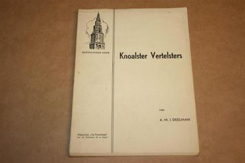 Knoalster Vertelsters - 1949 - Stadskanaal beschikbaar voor biedingen