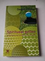 Deepak Chopra - Spiritueel golfen, Boeken, Ophalen of Verzenden, Zo goed als nieuw, Deepak Chopra