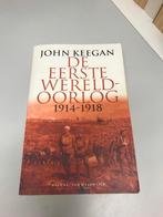 De eerste wereldoorlog Keegan 1914 1918, Boeken, Ophalen of Verzenden, Voor 1940, Gelezen, Algemeen