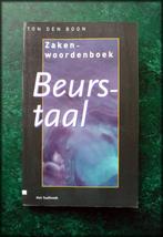 BEURSTAAL - Zakenwoordenboek - Ton Den Boon, Verzenden, Zo goed als nieuw, Management