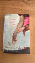 Simone van der Vlugt - Jacoba, Dochter van Holland, Boeken, Ophalen of Verzenden, Gelezen, Simone van der Vlugt