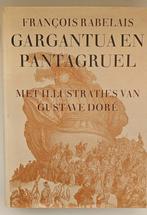 Gargantua en Pantagruel, Ophalen of Verzenden, 20e eeuw of later, Zo goed als nieuw