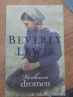 Verloren Dromen - Beverly Lewis Roman, Ophalen of Verzenden, Gelezen, Beverly Lewis, Europa overig