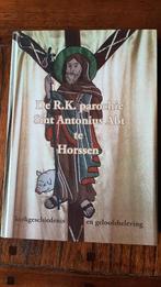 Horssen: R.K.  De parochie Sint Antonius ABT te Horssen HC, Ophalen of Verzenden, Zo goed als nieuw