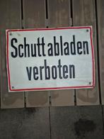 Vintage Emaille Bord - Schutt abladen verboten, Antiek en Kunst, Antiek | Emaille, Ophalen of Verzenden