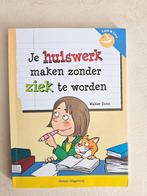 Je huiswerk maken zonder ziek te worden Walter Dons, Ophalen of Verzenden, Zo goed als nieuw