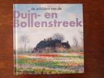 🥀🌷🌹- kunstboek - Schilders van Duin- en Bollenstreek, Ophalen of Verzenden, Zo goed als nieuw, Schilder- en Tekenkunst