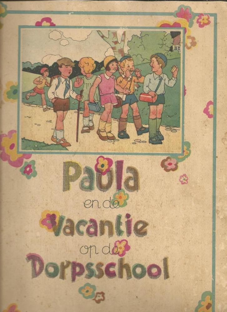 Plaatjesalbum Paula en de vacantie op de Dorpsschool., Boeken, Prentenboeken en Plaatjesalbums, Gelezen, Plaatjesalbum, Ophalen of Verzenden
